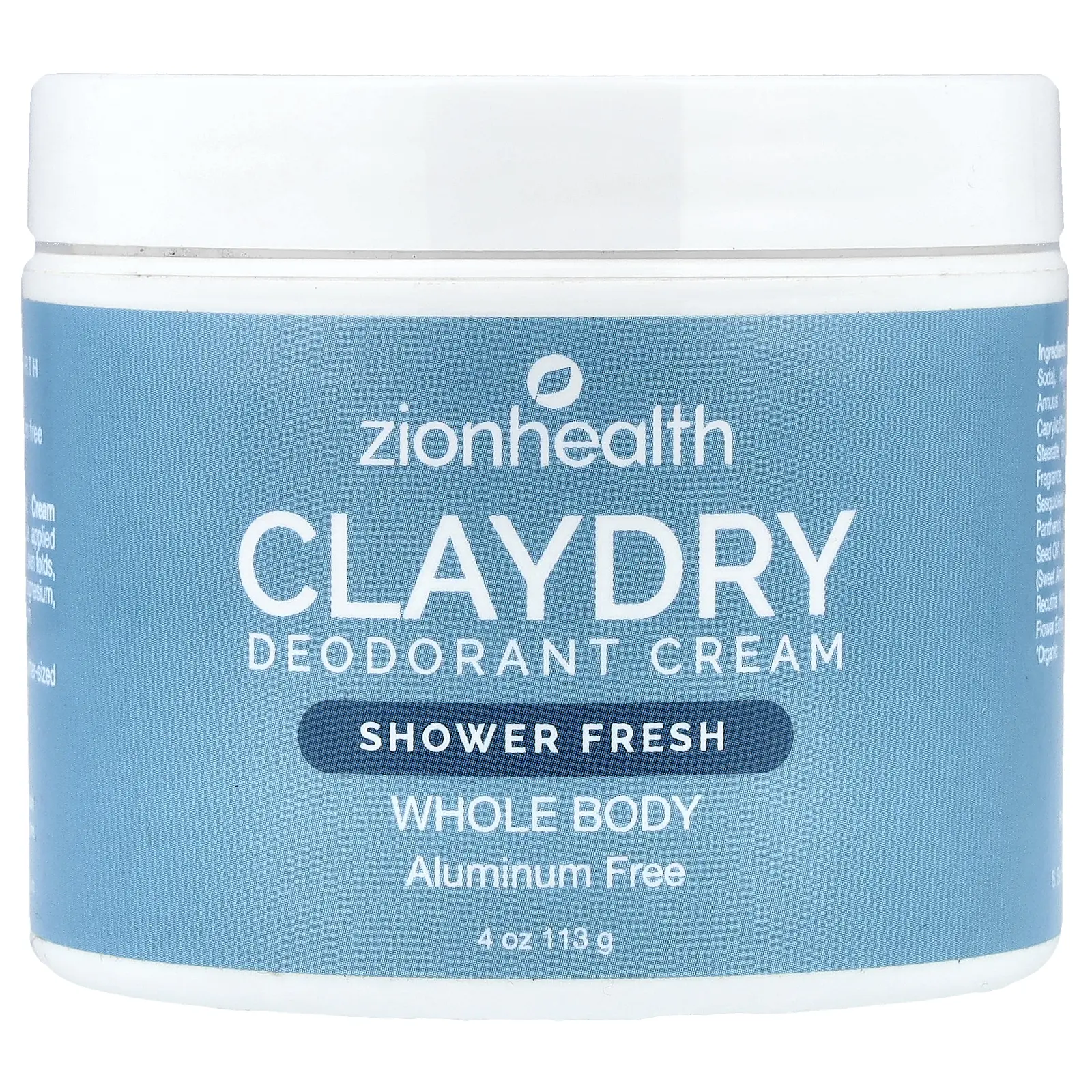 Zion Health ClayDry Deodorant Cream, Shower Fresh, 4 oz (113 g)