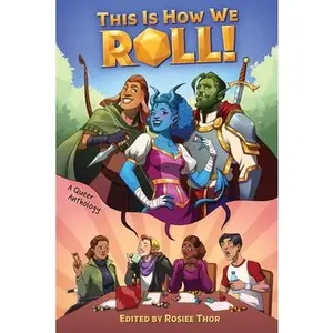 This Is How We Roll -- Rosiee Thor - Hardcover