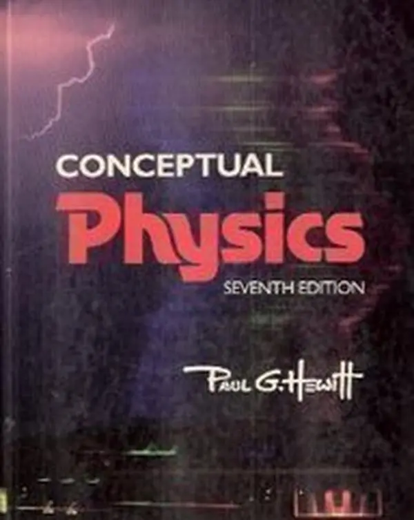 USED-Conceptual Physics (7th Edition) by Paul G. Hewitt (Hardcover)