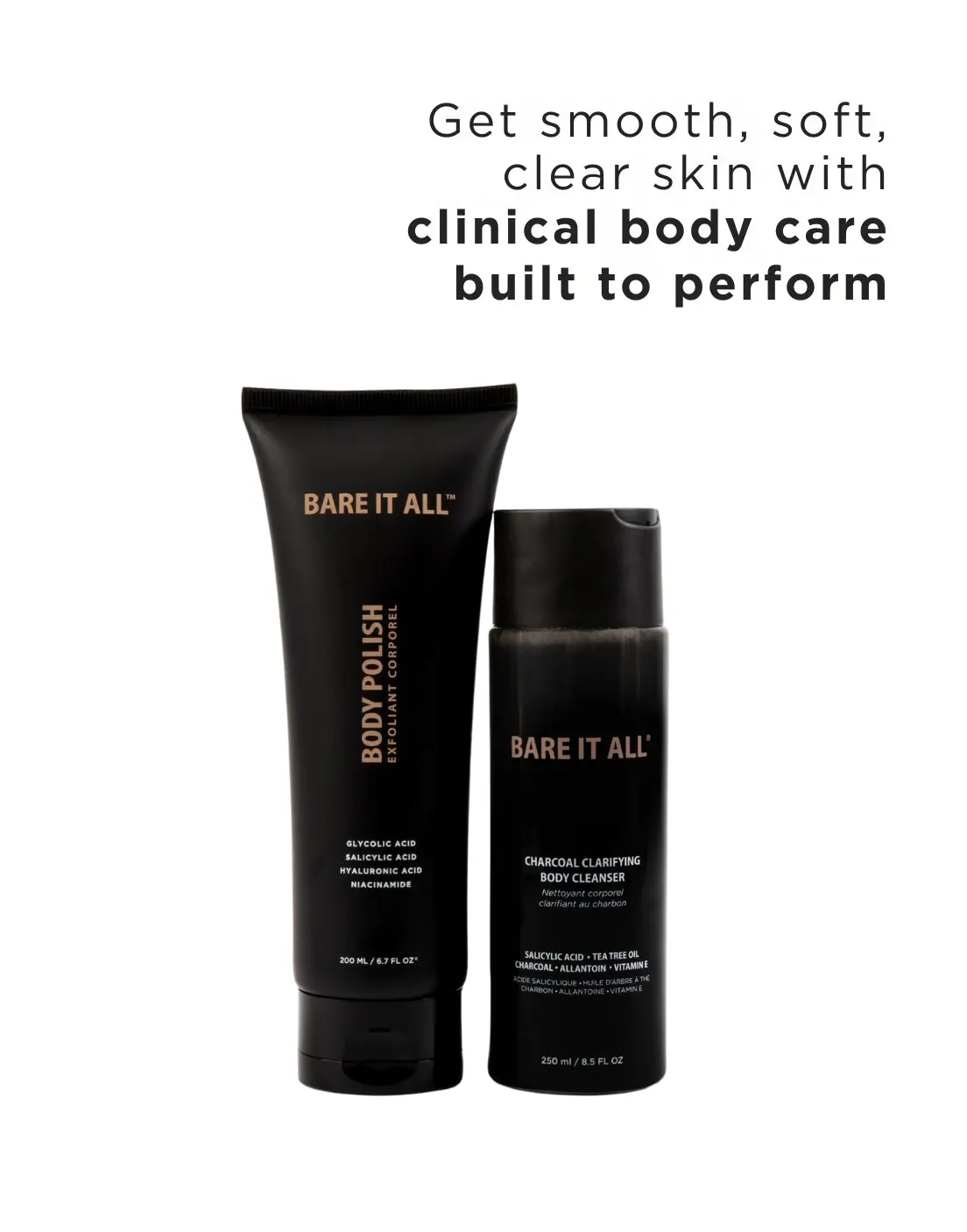 Bare It All Skin Shower Kit - 2-Step Body Acne & Exfoliating Set - Charcoal Cleanser 250ml & Body Polish 180g - Salicylic Acid, Glycolic Acid & Niacinamide - Clears Blemishes, KP & Ingrown Hairs - Vegan - For Women