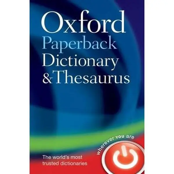 USED Book - Oxford Paperback Dictionary & Thesaurus by Oxford Languages (Paperback) - english