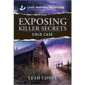 Exposing Killer Secrets -- Leah Conte, Paperback