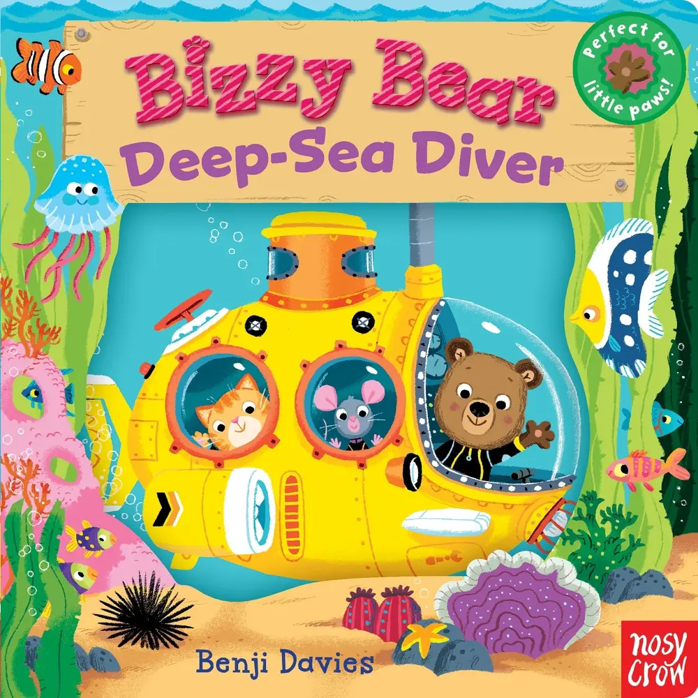 USED Book - Bizzy Bear: Deep-Sea Diver: (Interactive Submarine Board Book for Toddlers - With Sturdy Tabs and Slides to Push and Pull) by Nosy Crow (Board book) - english