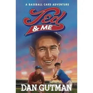 USED-Ted & Me by Gutman, Dan (Hardcover)
