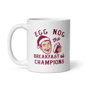 Eggnog The Breakfast Of Champions Mug Funny Xmas Drinking Coffee Cup - 11oz Funny Coffee Mugs Ceramic Printed Drinkware Cup