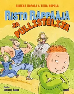 USED-Risto Räppääjä ja pullistelija by Sinikka Nopola (Hardcover)