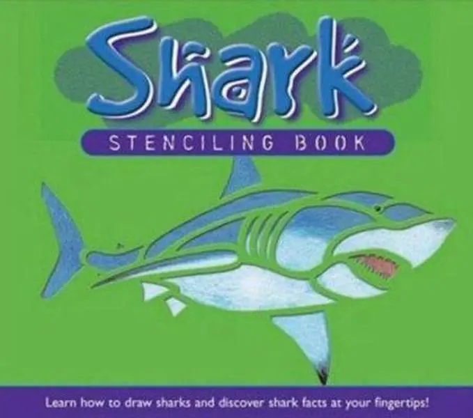 USED-Shark Stencilling Book: Learn How To Draw Sharks and Discover Shark Facts At You Fingertips by Lucy Bater (Hardcover)