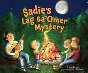 USED-Sadie's Lag Ba'omer Mystery by Korngold, Jamie (Hardcover)