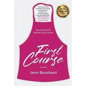USED-First Course by Bouchard, Jenn (Paperback)