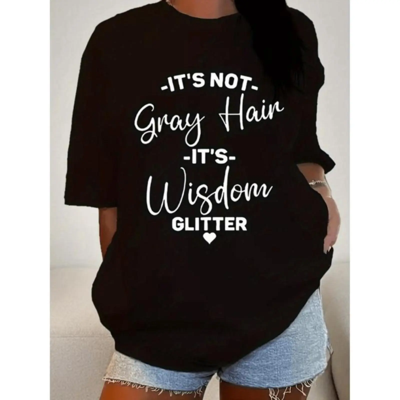 Summer short sleeves t Shirts womens round neck short sleeve t not gray hair its wisdom glitter text graphic  positive humorous design Prints Style