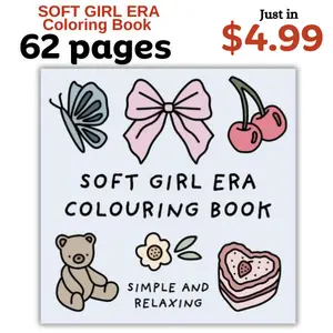 Mothers Day Gifts Soft Girl Era Coloring Book (Simple and Relaxing Bold Designs for Adults & Kids Simple and Relaxing Colouring Books Paperback