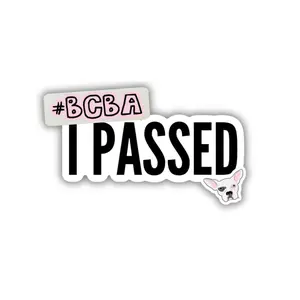 I Passed #BCBA Sticker | bcba Therapist sticker | ABA Therapy sticker | Behavior Analyst Sticker | BCBA Exam Gift | BCBA Laptop Sticker