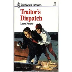 USED-Traitor'S Dispatch by Laura Pender (Paperback)