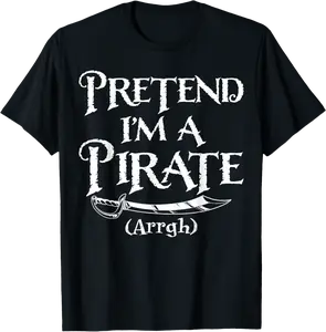 Pretend I'm A Pirate Costume Funny Halloween T-Shirt - Briannawo Shop 41B0D9SQ7FP2