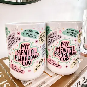 My Mental Breakdown Mug, Daily Affirmations Gift for Her, Mental Health Awareness Self Love & Self Care.