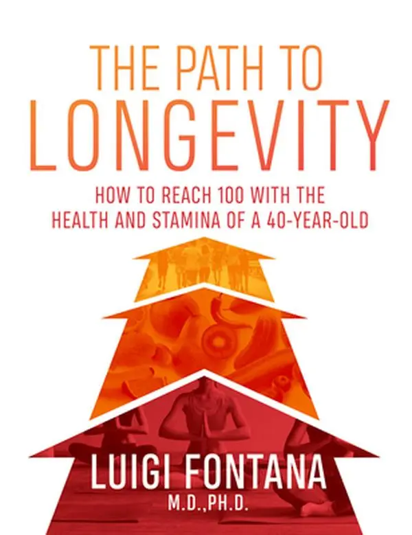 Used Paperback Book - The Path to Longevity: Secrets to Living a Long, Happy, Healthy Life by Luigi Fontana (English) - Brain, Exercise, Nutrition, Longevity Plan, Health Guide