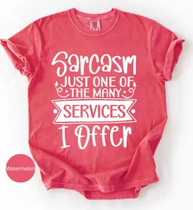 Sarcasm Shirt - Funny Graphic Tee or Sweatshirt - Just One of the Many Services I Offer - Sarcastic Gift for Women or Men - Humor Shirt