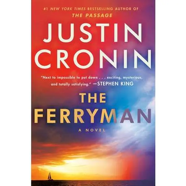 The Ferryman -- Justin Cronin, Paperback