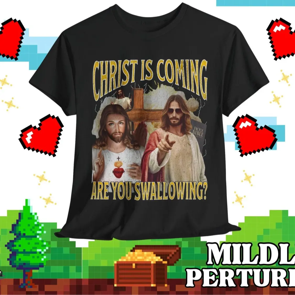 Christ Is Coming Are You Swallowing Funny Offensive Jesus Bootleg Shirt, Fashion Cotton, Full Colors, Full Sizes, For Men, For Women