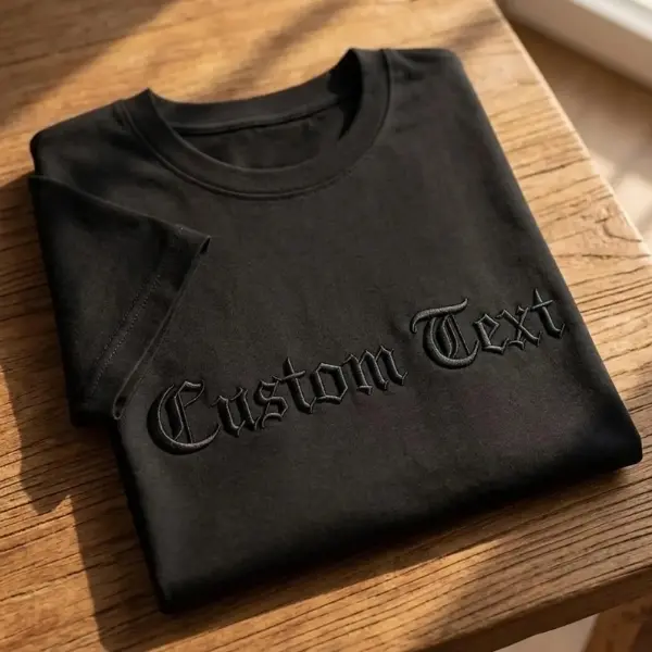 Custom Old English Embroidered T-shirt, Personalized Gothic Text Tee, Black on Black Streetwear Top, Edgy Custom Slogan Shirt