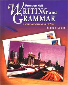 USED-Prentice Hall Writing and Grammar: Communication in Action (Bronze, Grade 7) by Joyce Armstrong Carroll (Hardcover)