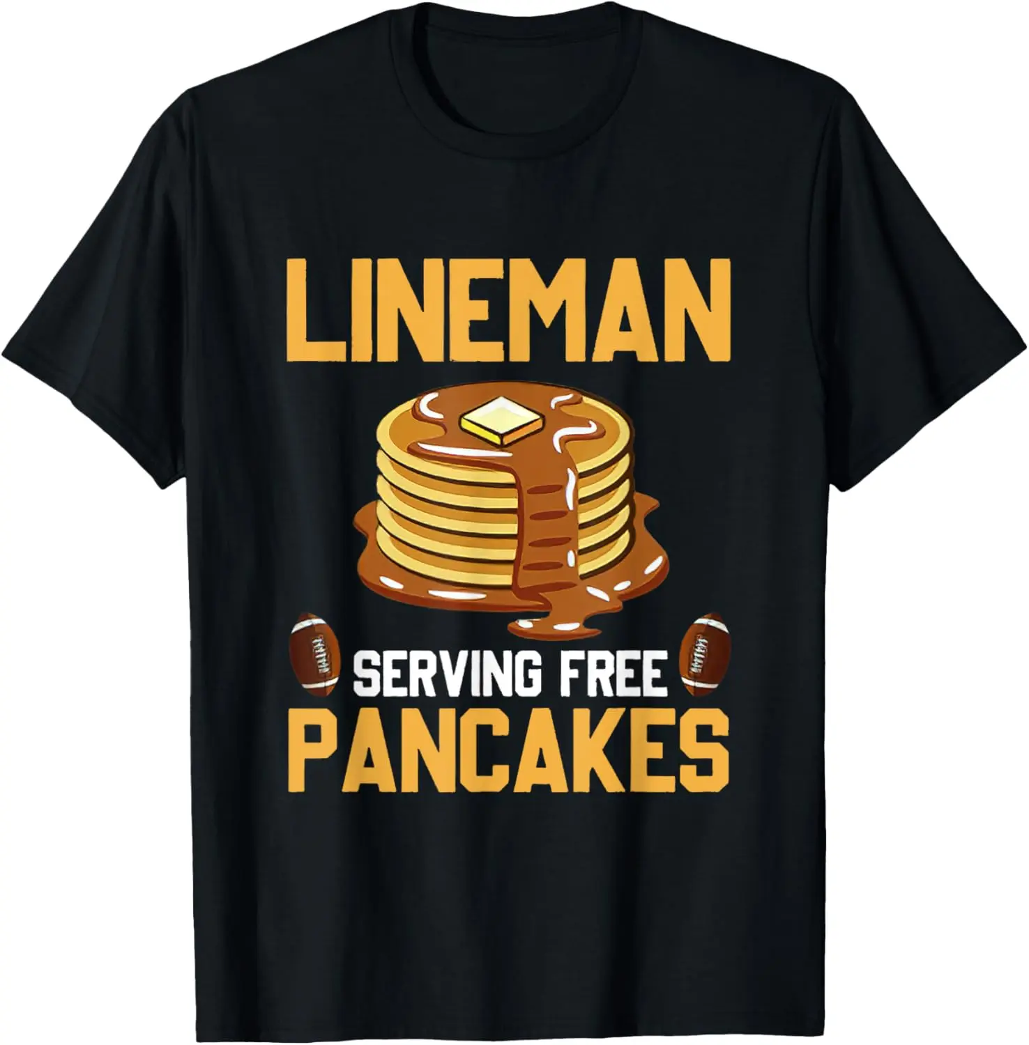 100% Cotton Football Lineman Serving Pancakes Daily Offensive Lineman T-Shirt
