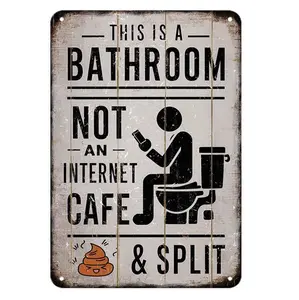 Funny Bathroom Tin Sign， Vintage This is a Bathroom Not an Internet Cafe & Split Metal Sign Print Aesthetic Room Decoration for Home Bedroom Dorm Bathroom Wall Decor 8X12 inch