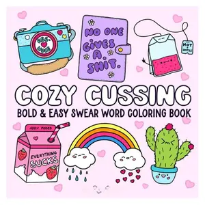 Summer Spring Gift  Cozy Cussing: Bold & Easy Swear Word Coloring Book for Adults