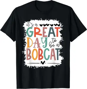 100% Cotton Bobcats School Sports Fan Team Spirit Mascot Gift Bleached T-Shirt