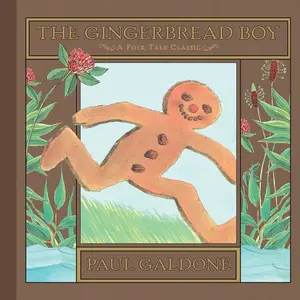 The Gingerbread Boy (Paul Galdone Nursery Classic) by Paul Galdone||Paul Galdone [Hardback Book]