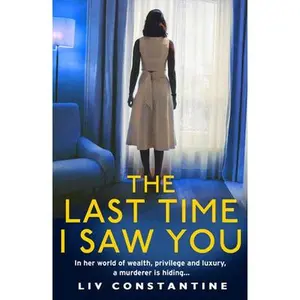 USED-The Last Time I Saw You (International Edition) by Liv Constantine (Paperback)