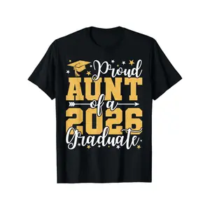 Proud Aunt of A 2026 Graduate T Shirt for Senior Class of 2026