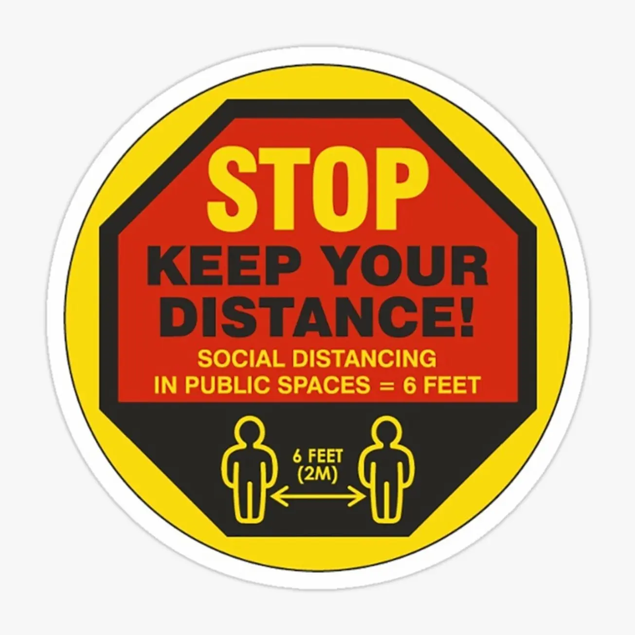 Stop - Keep Your Distance - Social Distancing Sticker