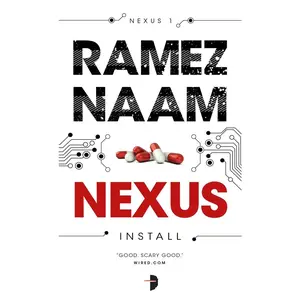 USED-Nexus: Nexus ARC Book 1 by Naam, Ramez (Mass Market Paperback)