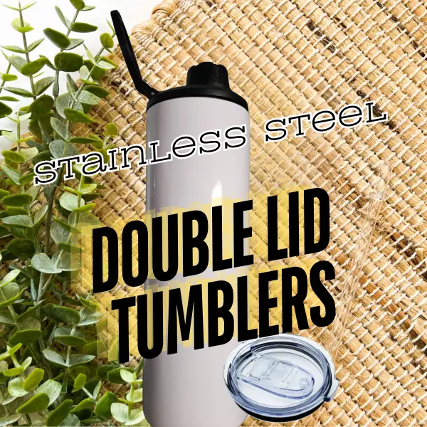 DOUBLE LID STAINLESS STEEL TUMBLER 20 OZ