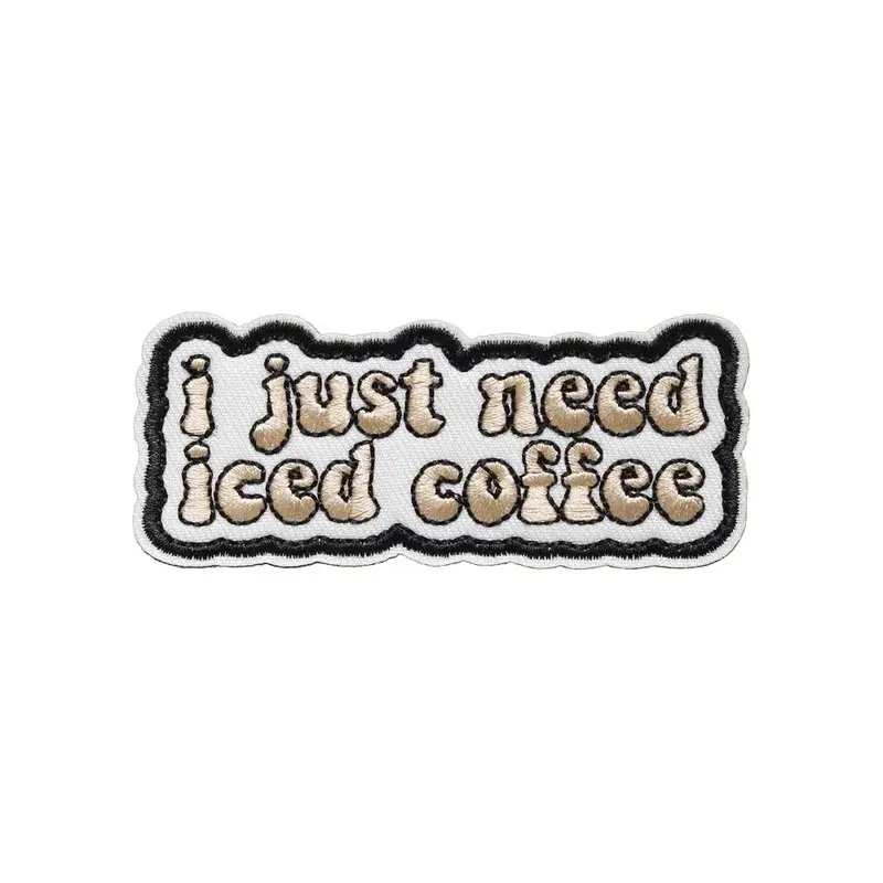 ICED COFFEE Patch Fun Tactical Meme Velcros Quotes Morale Hook Loop Fastener Badge Embroidered for Cap Jeans Molle Backpack