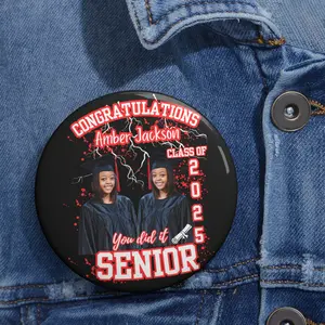 Graduation Senior Custom Pin Buttons - Customizable Design, Suitable for Graduation Ceremonies, Unique Personalization Options