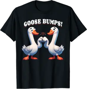 Funny Goose Goosebumps Silly Bumps Men Women Girls Boys T-Shirt - Kadashya Shop 52B0D8F2WG3P