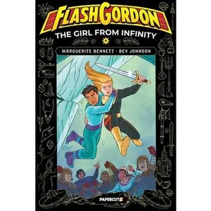 Flash Gordon: The Girl from Infinity Vol. 1 -- Marguerite Bennett, Hardcover