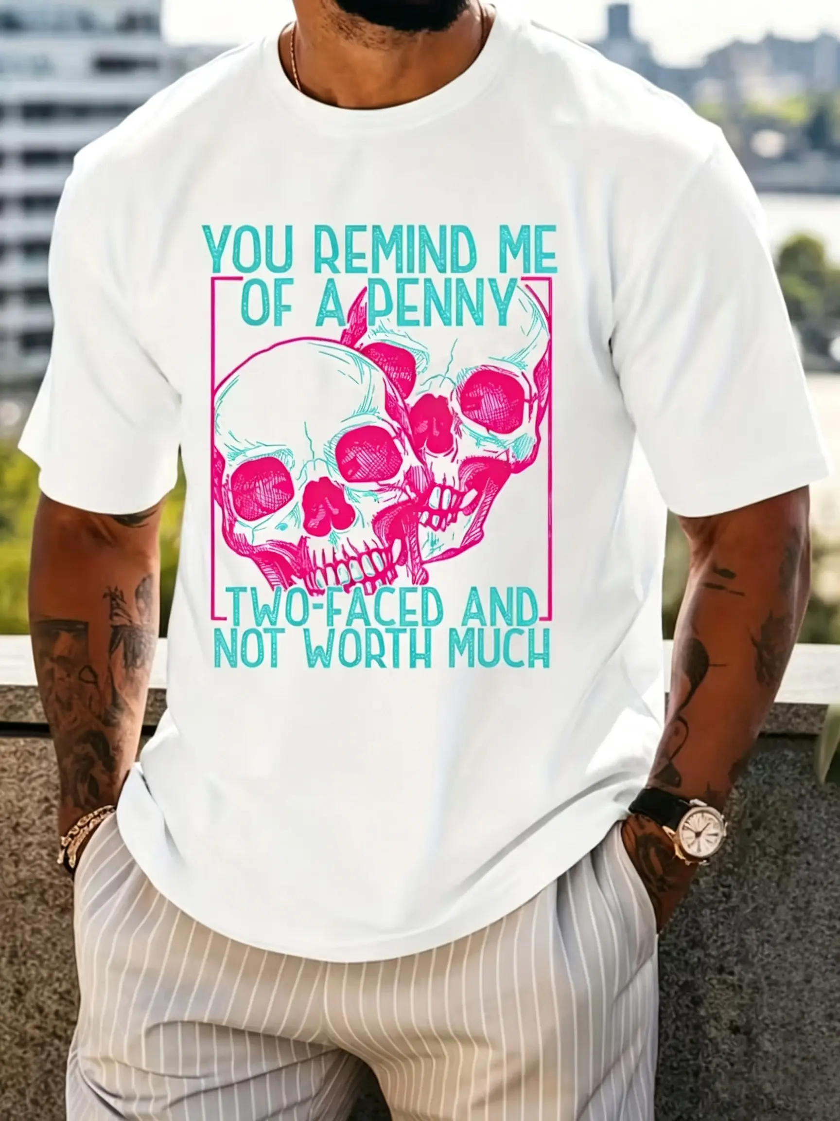 Round Neck Short Sleeve T-Shirt with Heat Transfer Printing You Remind Me of A Penny Two Faced And Worth Much Skull T-Shirt Gift for Men Women Family Friends