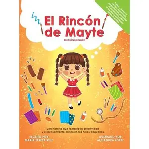 USED-El Rincón de Mayte (Edición Bilingüe/ Bilingual edition). by Ruiz, Maria Teresa (Hardcover)