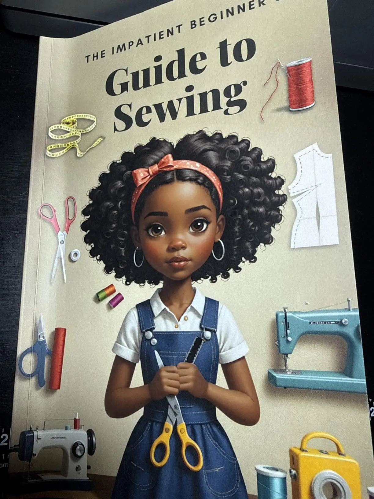 The Impatient Beginner's Guide to Sewing