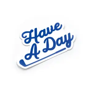Have a Day Sticker