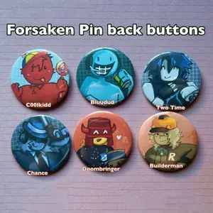 ROBLOX FORSAKEN Buttons - C00lkidd Bluudud Two Time Chance Doombringer Builderman, Forsaken Pins, Cute Video Game Gifts, Colorful Meme Pin Buttons For Clothes, Bags, Backpack, Hats, Jeans, and More, Funny Bag Accessories!