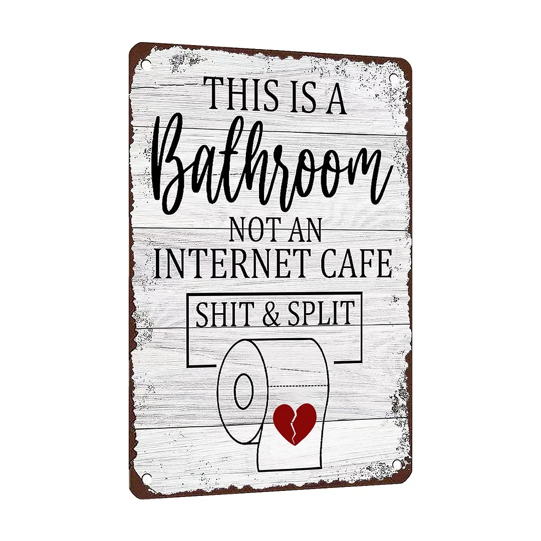 Decor Signs Metal Tin Sign Funny Sarcastic Party Wall Art Decor Toilet Signs For Bathroom Door Restroom Door Signs This Is A Bathroom Not An Internet Cafe Sign 12x8 Inches