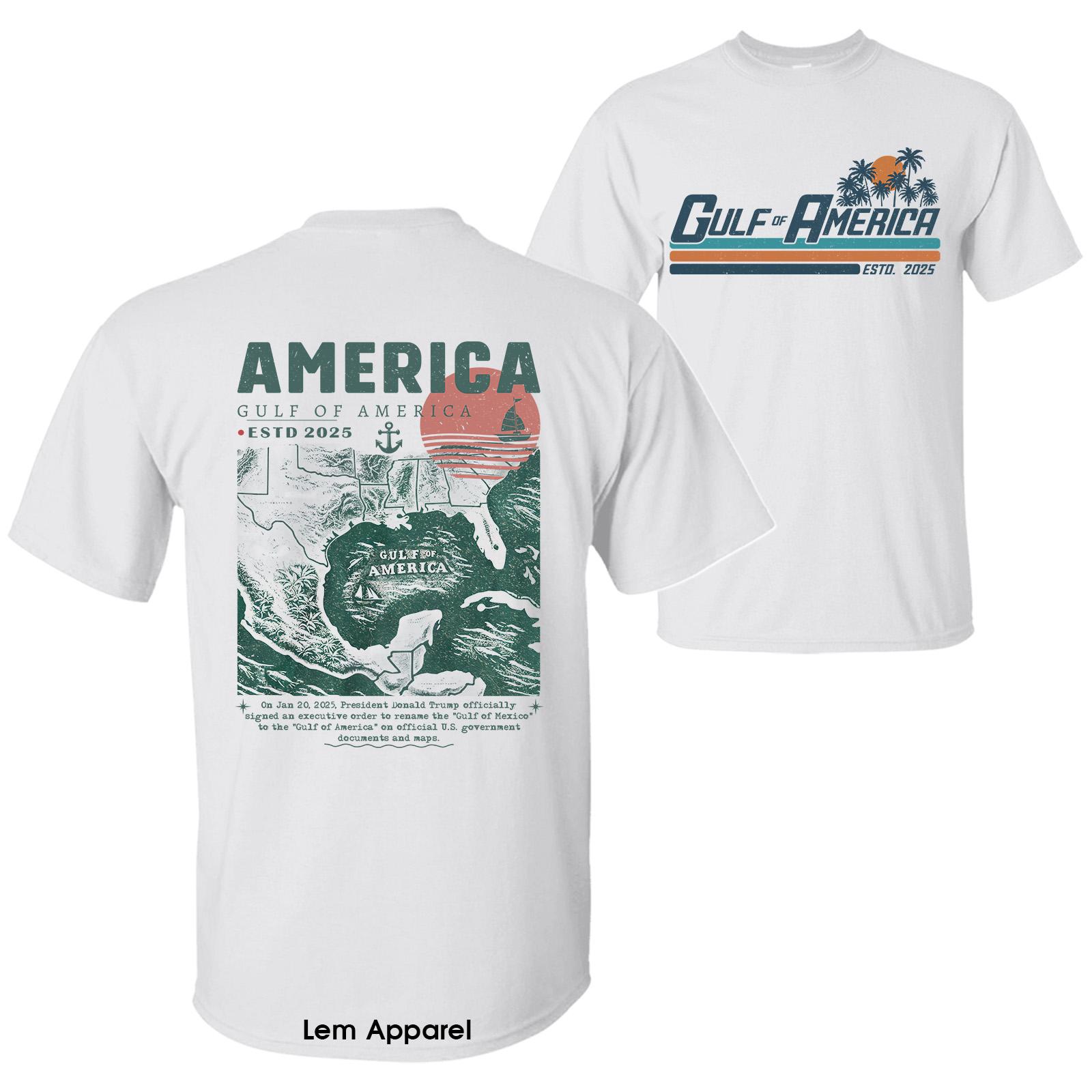 Gulf of America Ancient Map Shirt President Trump Gulf Coast 2025 Shirt Texas Mississippi Florida Beach 2 Sided Unisex C