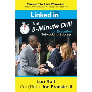 LinkedIn: The 5-Minute Drill for Executive Networking Success Paperback – December 3, 2019