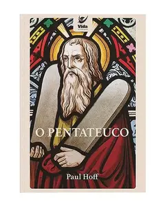 USED-Pentateuco, O (Em Portugues do Brasil) by Paul Hoff (Paperback)
