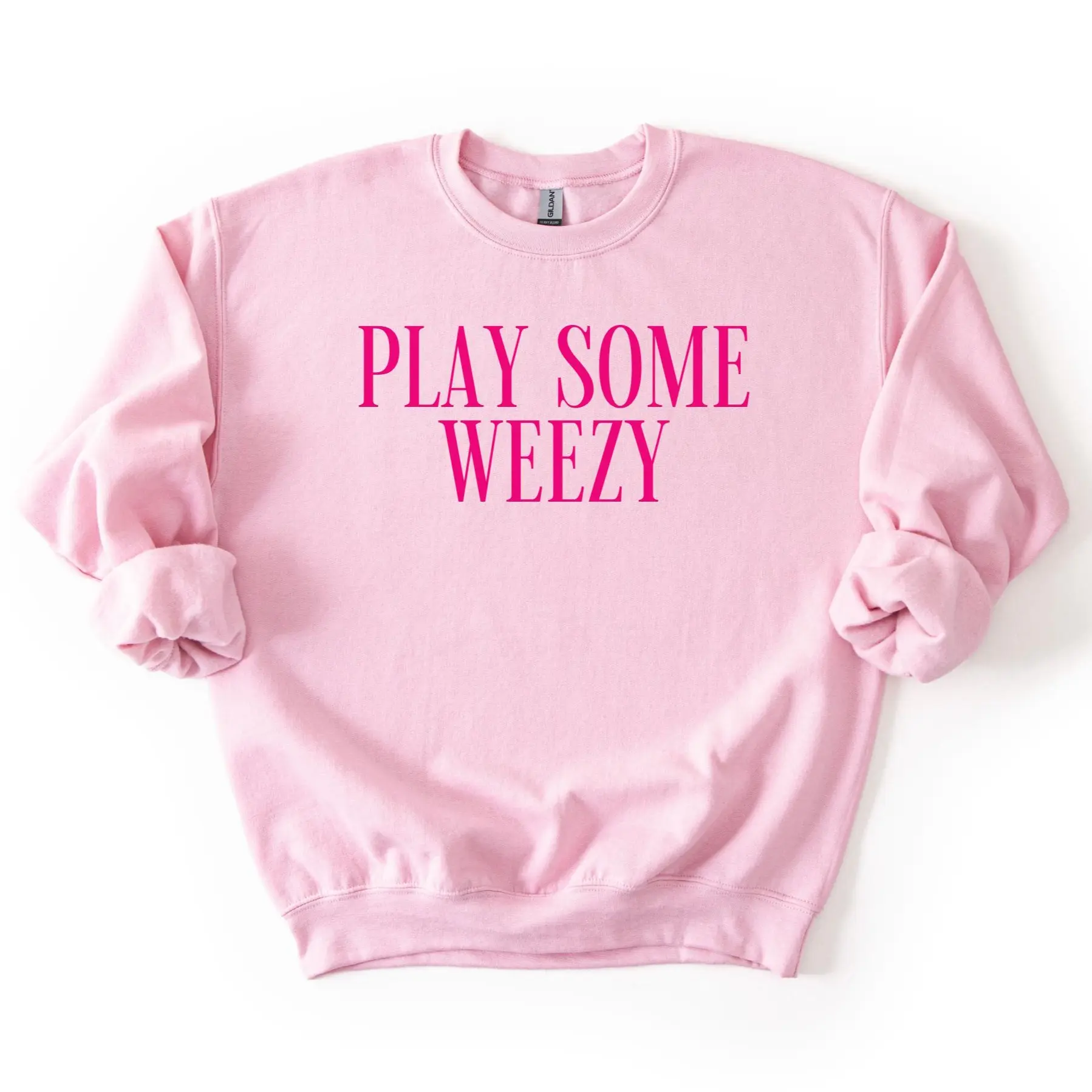 Play Some Weezy Sweatshirt or T-Shirt,  Weezy T-Shirt or Sweatshirt Crewneck Cotton
