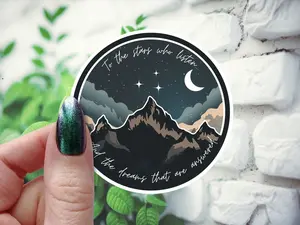 ACOTAR Officially Licensed Sticker, To the stars who listen, and the dreams that are answered, Feyre & Rhysand, Mountain Sticker, Stars
